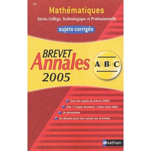 Mathématiques Séries Collège, Technologique Et Professionnelle - Sujets Corrigés