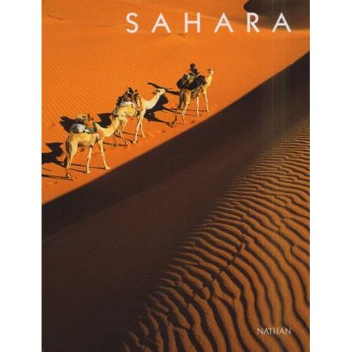 Sahara - Avec Un Guide De Randonnée Et Un Guide De Voyage