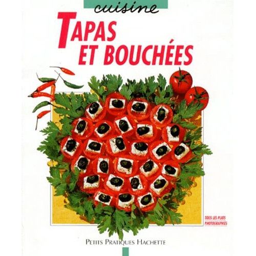 Tapas Et Bouchées