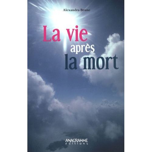 La Vie Après La Mort
