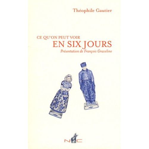 Ce Qu'on Peut Voir En Six Jours