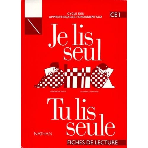 Je Lis Seul Tu Lis Seule Ce1 - Fiches De Lecture