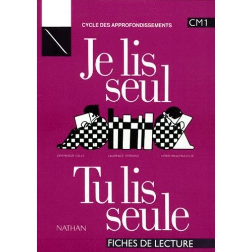 Je Lis Seul Tu Lis Seule Cm1 - Fiches De Lecture