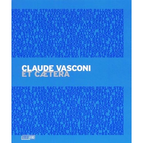 Claude Vasconi - Et Caetera
