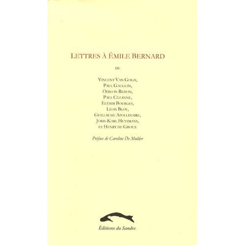 Lettres À Emile Bernard