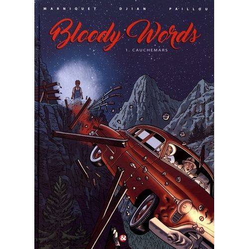 Bloody Words Tome 1 - Cauchemars