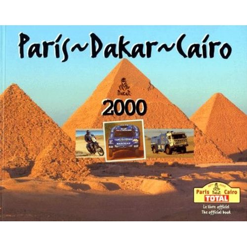 Paris-Dakar-Cairo 2000 - Edition Français-Anglais