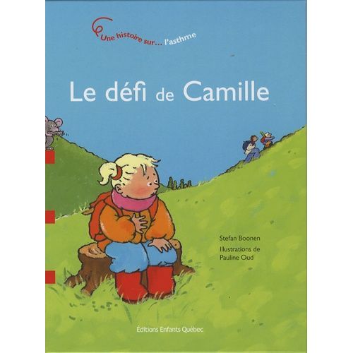 Le Défi De Camille - L'asthme