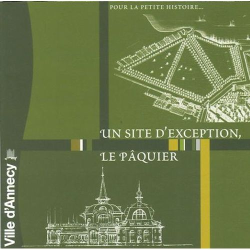 Un Site D'exception, Le Pâquier