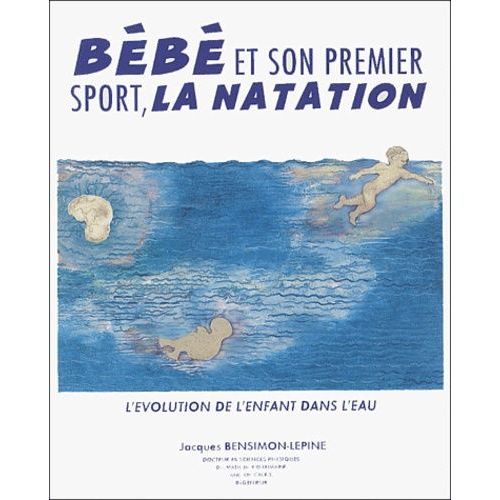 Bébé Et Son Premier Sport, La Natation