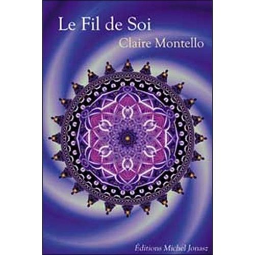 Paroles D'éveil - Tome 2, Le Fil De Soi