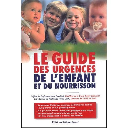 Le Guide Des Urgences De L'enfant Et Du Nourrisson