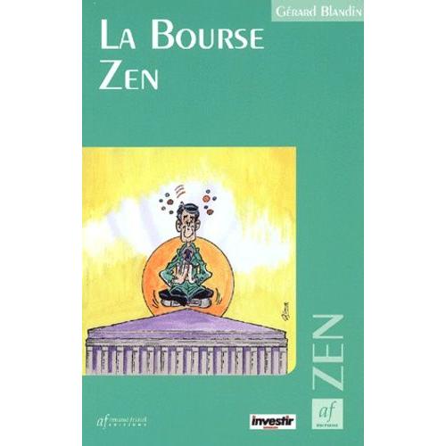 La Bourse Zen