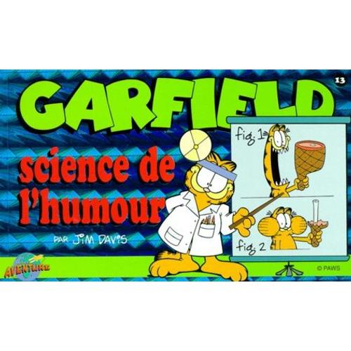 Garfield Tome 13 - Science De L'humour