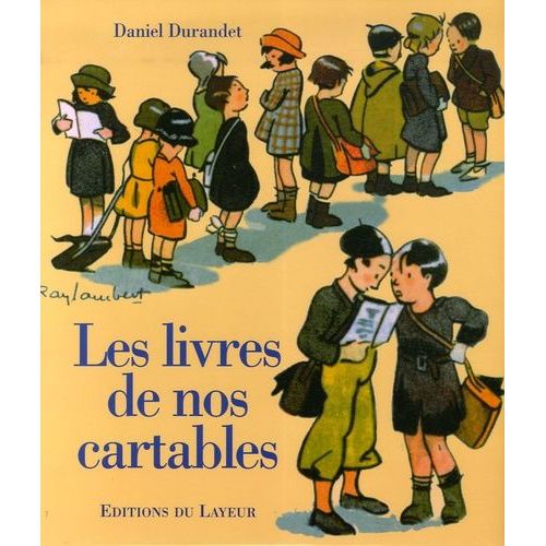 Les Livres De Nos Cartables