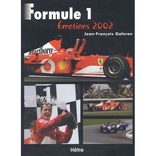 Formule 1. Emotions 2002