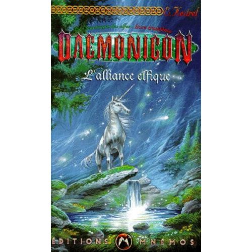 Le Sanctuaire Des Elfes Tome 3 - L'alliance Elfique