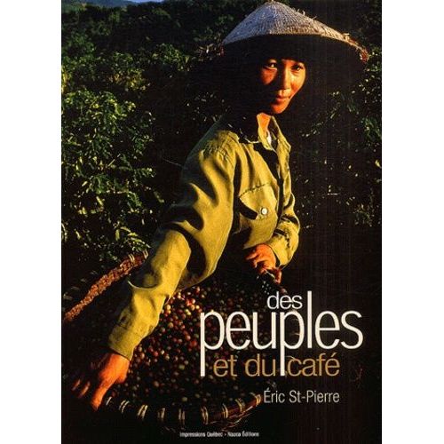 Des Peuples Et Du Café