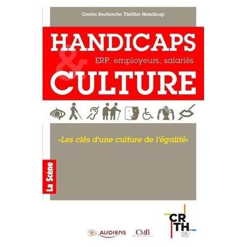 Handicaps & Culture - Erp, Employeurs, Salariés