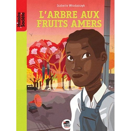 L'arbre Aux Fruits Amers