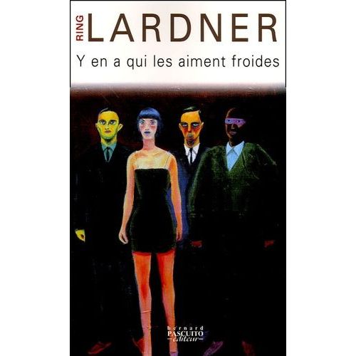 Y En A Qui Les Aiment Froides - Nouvelles