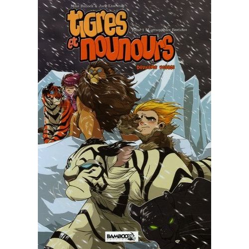 Tigres Et Nounours Deuxième Voyage Tome 1 - L'attaque Des Bestioles