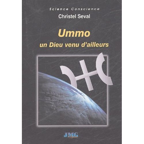Ummo Un Dieu Venu D'ailleurs ?