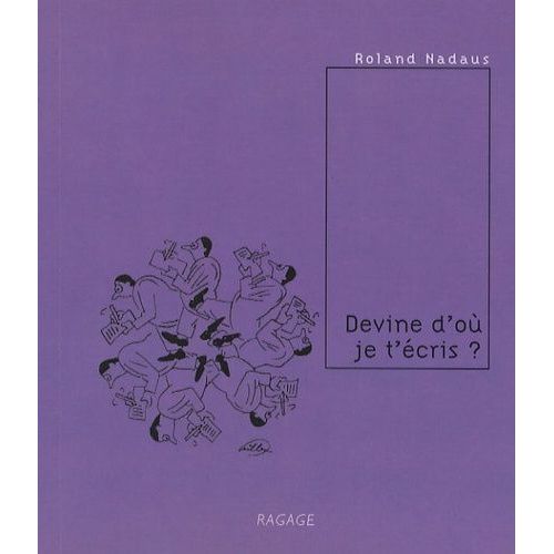 Devine D'où Je T'écris ? - Fablépîtres