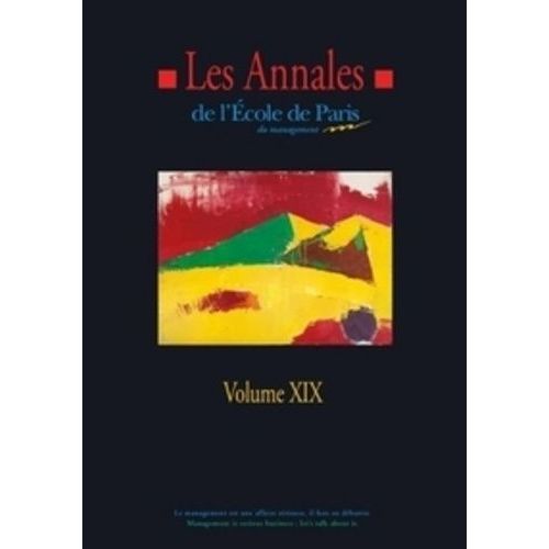 Les Annales De L'ecole De Paris Du Management - Volume 19, Travaux De L'année 2012