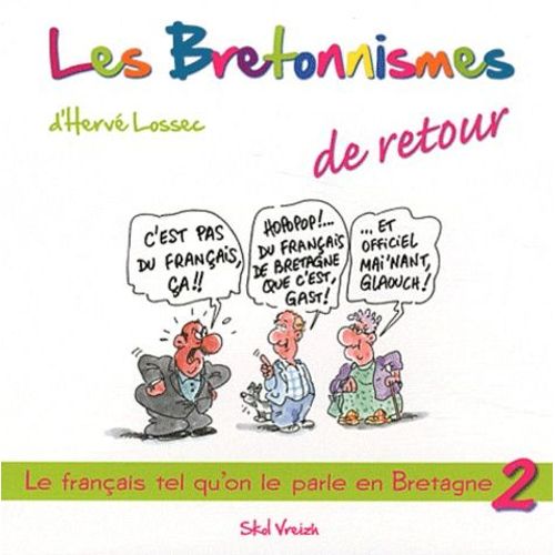 Les Bretonnismes De Retour