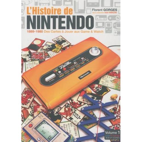 Histoire De Nintendo (L') - Tome 1