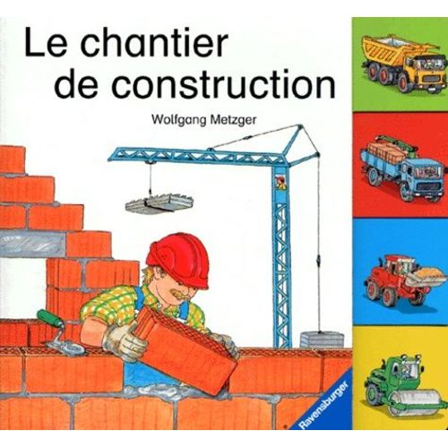Le Chantier En Construction