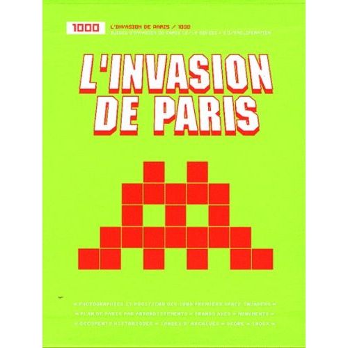 L'invasion De Paris 1.2 - 2.0 - La Genèse, Prolifération