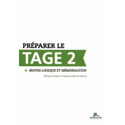 Préparer Le Tage 2 - Maths-Logique Et Mémorisation