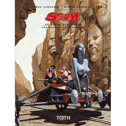 Storm - Tome 17, Le Monde Qui Tourne - Tome 18, Les Robots De Danderzei