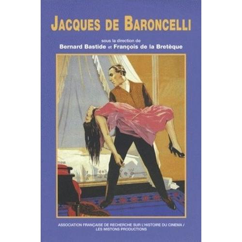 Jacques De Baroncelli