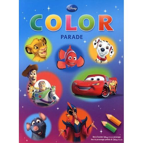 Color Parade - Avec Tes Personnages Préférés De Disney Pixar