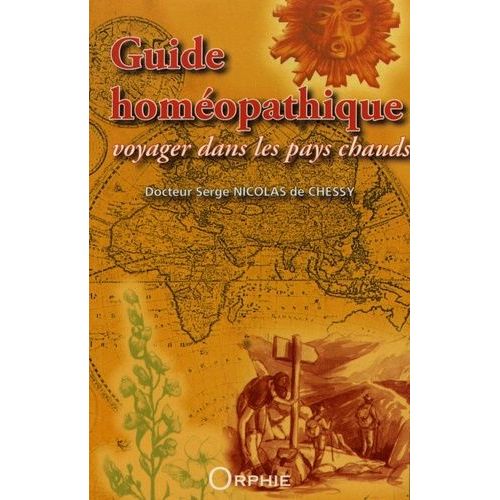 Guide Homéopathique - Voyager Dans Les Pays Chauds