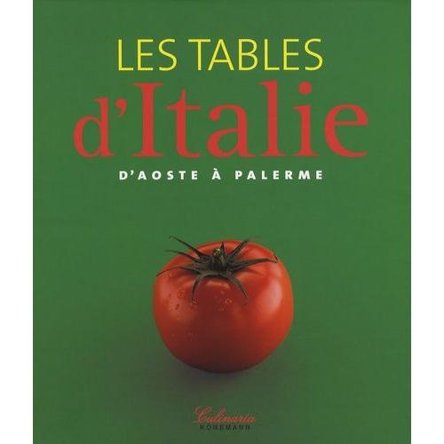 Les Tables D'italie - D'aoste À Palerme