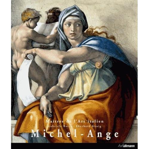 Michelangelo Buonarroti, Surnommé Michel-Ange - 1475-1564