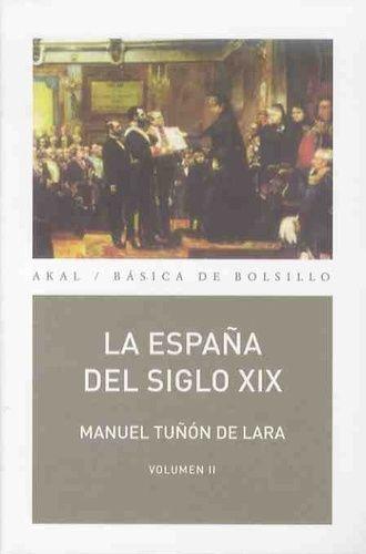 La España De Siglo Xix (1808-1914)