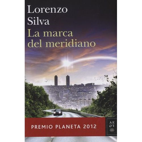 La Marca Del Meridiano