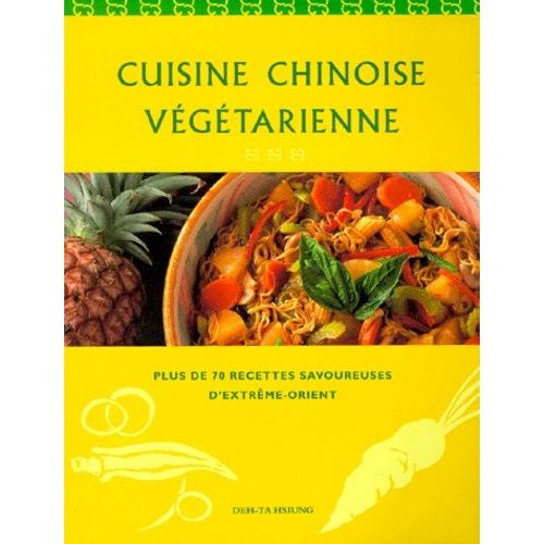 Cuisine Chinoise Vegetarienne