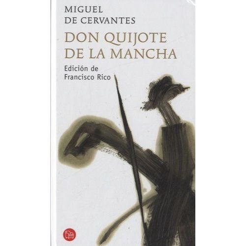 Don Quijote De La Mancha