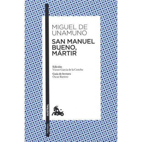 San Manuel Bueno, Martir