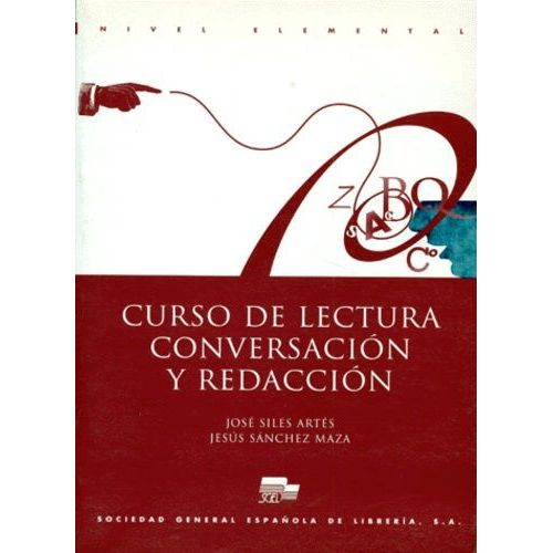 Curso De Lectura, Conversacion Y Redaccion