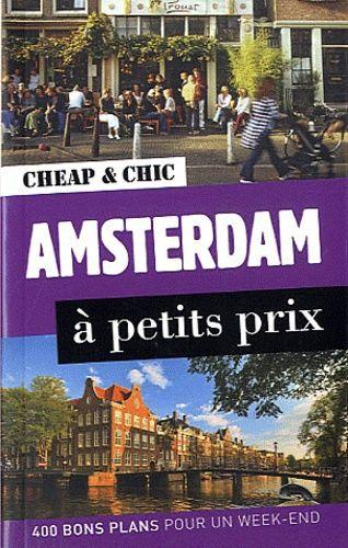 Amsterdam À Petits Prix