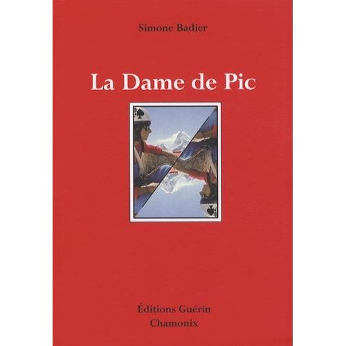 La Dame De Pic