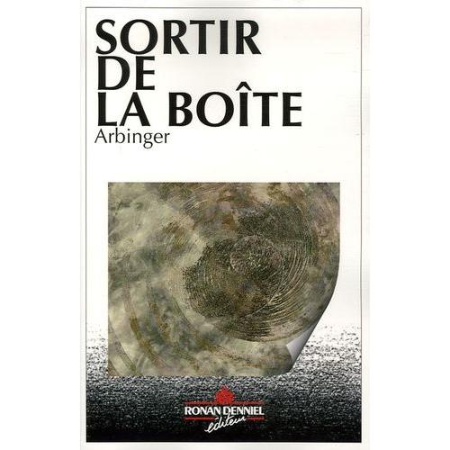 Sortir De La Boîte - Leadership Et Auto-Aveuglement