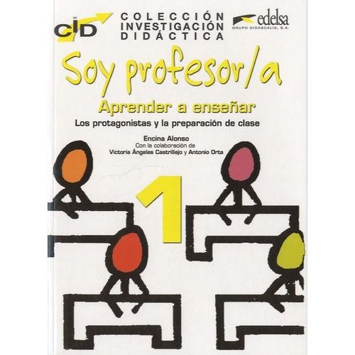 Soy Profesor/A - Aprender A Enseñar 1